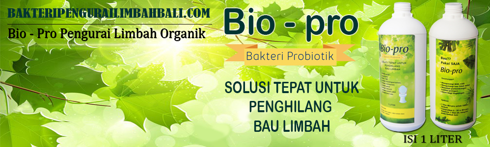 Bio Pro Pengurai Limbah Organik