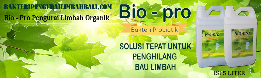 Bio Pro Pengurai Limbah Organik